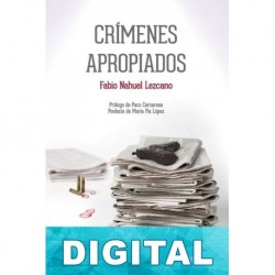 Crímenes apropiados Fabio Nahuel Lezcano