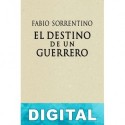 El destino de un guerrero Fabio Sorrentino