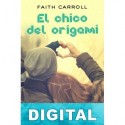El chico de origami Faith Carroll