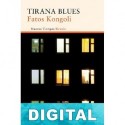 Tirana blues Fatos Kongoli