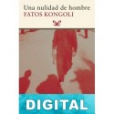 Una nulidad de hombre Fatos Kongoli