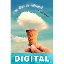 Cien días de felicidad Fausto Brizzi