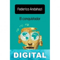 El conquistador Federico Andahazi