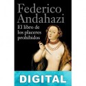 El libro de los placeres prohibidos Federico Andahazi