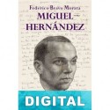 Miguel Hernández Federico Bravo Morata