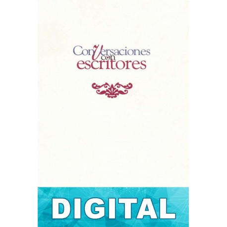 Conversaciones con escritores Federico Campbell