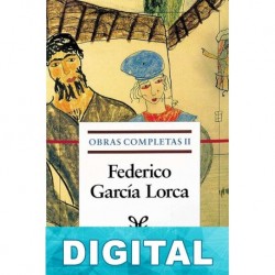Obras completas II Federico García Lorca