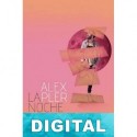 La noche nos alumbrará Alex Pler