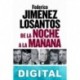 De la noche a la mañana Federico Jiménez Losantos