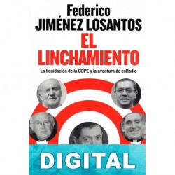 El linchamiento Federico Jiménez Losantos