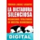 La dictadura silenciosa Federico Jiménez Losantos