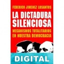 La dictadura silenciosa Federico Jiménez Losantos