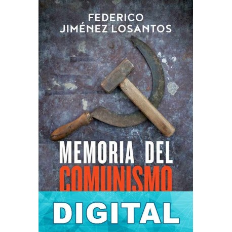 Memoria del comunismo Federico Jiménez Losantos