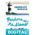 Perdona si te llamo amor Federico Moccia