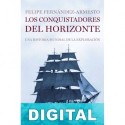 Los conquistadores del horizonte Felipe Fernández-Armesto