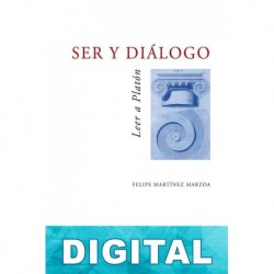 Ser y diálogo Felipe Martínez Marzoa