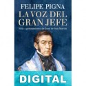 La voz del gran jefe Felipe Pigna