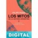 Los mitos de la historia argentina 2 Felipe Pigna