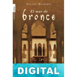 El mar de bronce Felipe Romero