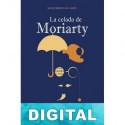 La celada de Moriarty Felipe Santa-Cruz Martínez-Alcalá