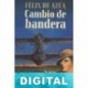Cambio de Bandera Félix de Azúa