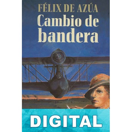 Cambio de Bandera Félix de Azúa