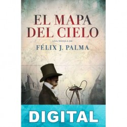 El mapa del cielo Félix J. Palma