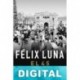 El 45 Félix Luna