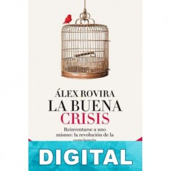 La buena crisis Álex Rovira