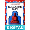 Bestias, hombres, dioses Ferdynand Ossendowski