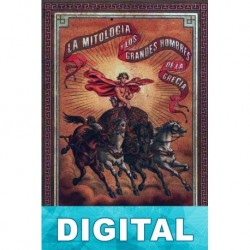 La mitología contada a los niños e historia de los grandes hombres de la Grecia Fernán Caballero