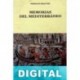 Memorias del Mediterráneo: Prehistoria y Antigüedad Fernand Braudel
