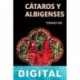 Cátaros y albigenses Fernand Niel