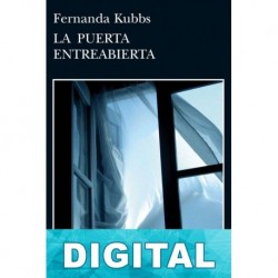 La puerta entreabierta Fernanda Kubbs