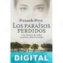 Los paraísos perdidos Fernanda Pérez