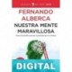 Nuestra mente maravillosa Fernando Alberca