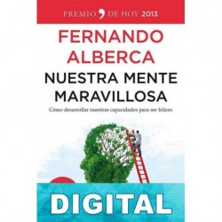 Nuestra mente maravillosa Fernando Alberca