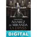 La España que soñé Fernando Álvarez de Miranda