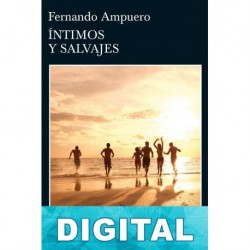 Íntimos y salvajes Fernando Ampuero
