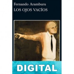 Los ojos vacíos Fernando Aramburu