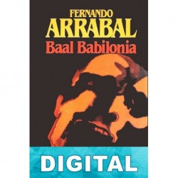 Baal Babilonia Fernando Arrabal