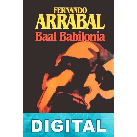Baal Babilonia Fernando Arrabal