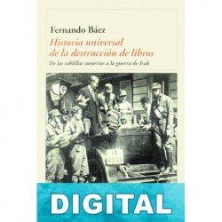Historia universal de la destrucción de libros Fernando Báez