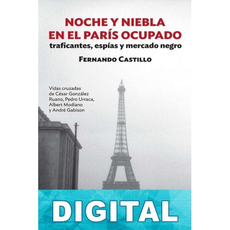Noche y niebla en el París ocupado Fernando Castillo