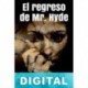 El regreso de Mr. Hyde Fernando Claudín