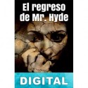 El regreso de Mr. Hyde Fernando Claudín