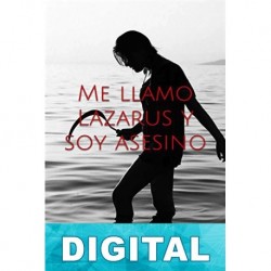 Me llamo Lazarus y soy asesino Fernando Claudín