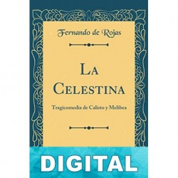 La Celestina (Castellano Moderno) Fernando De Rojas