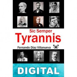 Sic Semper Tyrannis Fernando Díaz Villanueva