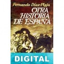 Otra historia de España Fernando Díaz-Plaja